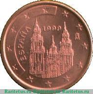 1 евроцент 1999-2009 годов   Испания