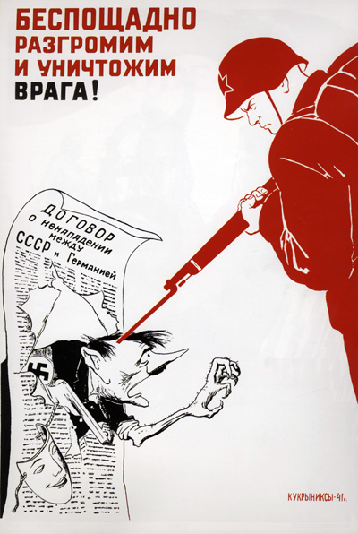 «Беспощадно разгромим и уничтожим врага!», первый военный плакат Кукрыниксов, 1941