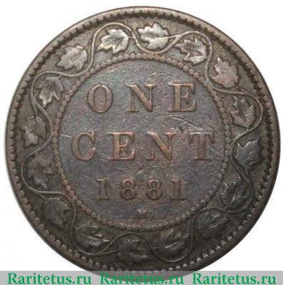 Реверс монеты 1 цент (cent) 1881 года   Канада