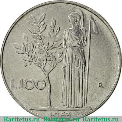 Реверс монеты 100 лир (lire) 1963 года   Италия