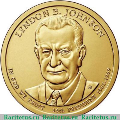 1 доллар (dollar) 2015 года P Линдон Джонсон США