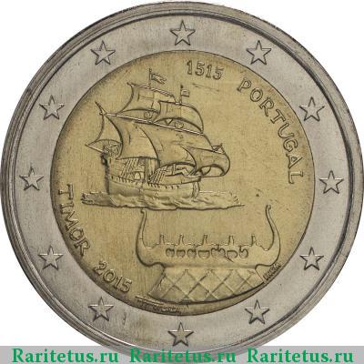 2 евро (euro) 2015 года  Тимор Португалия