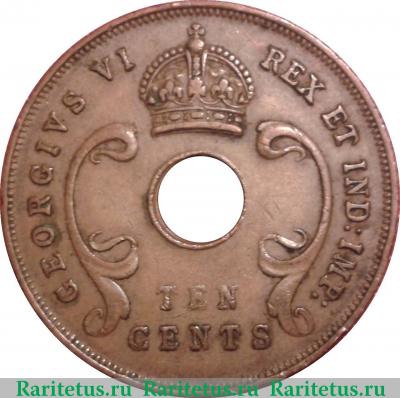 10 центов (cents) 1943 года   Британская Восточная Африка