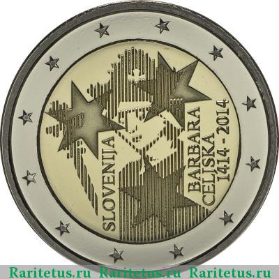 2 евро (euro) 2014 года  Барбара Цилли Словения