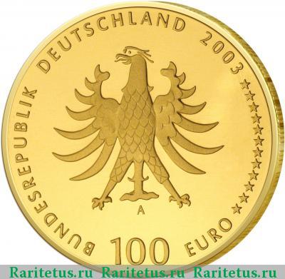 100 евро (euro) 2003 года  Кведлинбург Германия