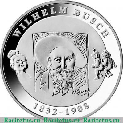 Реверс монеты 10 евро (euro) 2007 года D Вильгельм Буш Германия