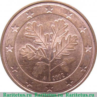 5 евро центов (евроцентов, euro cent) 2002 года A Германия