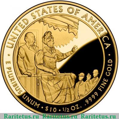 Реверс монеты 10 долларов (dollars) 2012 года W Френсис Кливленд США