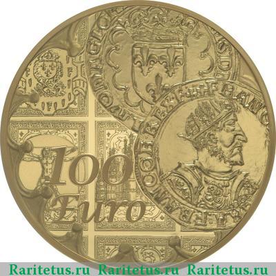 Реверс монеты 100 евро (euro) 2016 года  тестон Франция proof