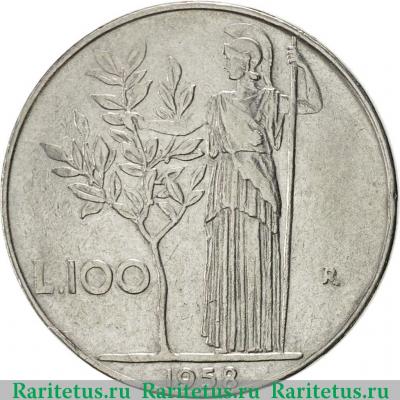 Реверс монеты 100 лир (lire) 1958 года   Италия