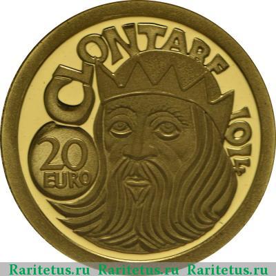 Реверс монеты 20 евро (euro) 2014 года  битва при Клонтарфе Ирландия proof