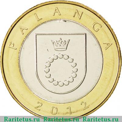 Реверс монеты 2 лита (litai) 2012 года  Паланга