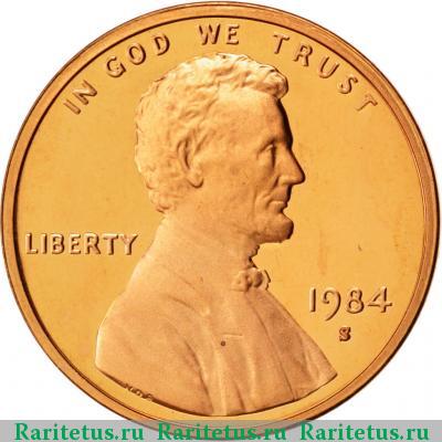 1 цент (cent) 1984 года S США proof