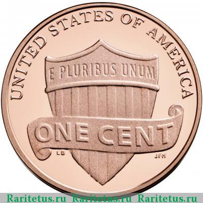 Реверс монеты 1 цент (cent) 2013 года S США proof