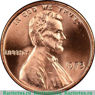 1 цент (cent) 1975 года  США США