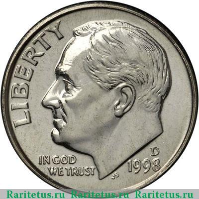 10 центов (дайм, one dime) 1998 года D США