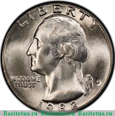 25 центов (квотер, 1/4 доллара, quarter dollar) 1982 года D США