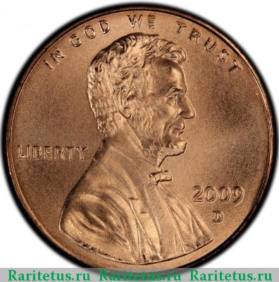 1 цент (cent) 2009 года D детство США
