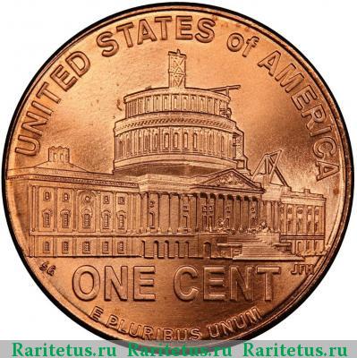 Реверс монеты 1 цент (cent) 2009 года  президентство США