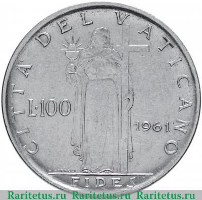 Реверс монеты 100 лир (lire) 1961 года   Ватикан