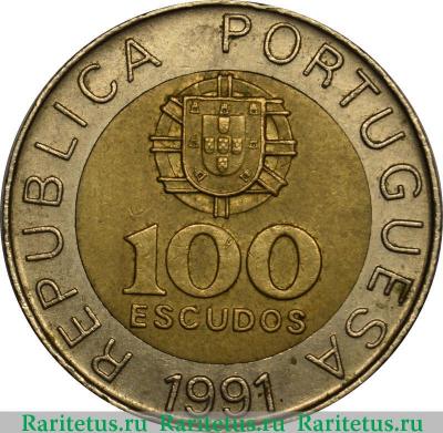 100 эскудо (escudos) 1991 года   Португалия