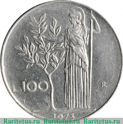 Реверс монеты 100 лир (lire) 1973 года   Италия
