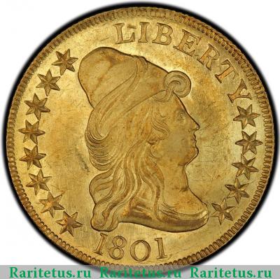 10 долларов (dollars) 1801 года  США