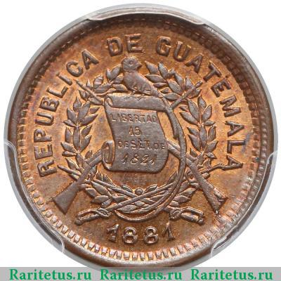 1 сентаво (centavo) 1881 года  Гватемала