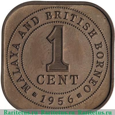 Реверс монеты 1 цент (cent) 1956 года  Малайя и Британское Борнео