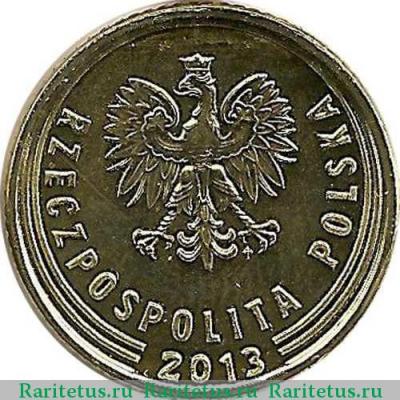 1 грош (grosz) 2013 года  надпись внизу Польша