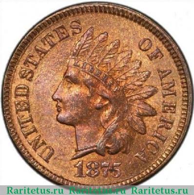 1 цент (cent) 1875 года   США