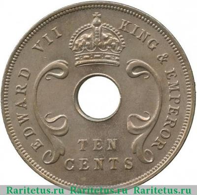 10 центов (cents) 1907 года   Британская Восточная Африка