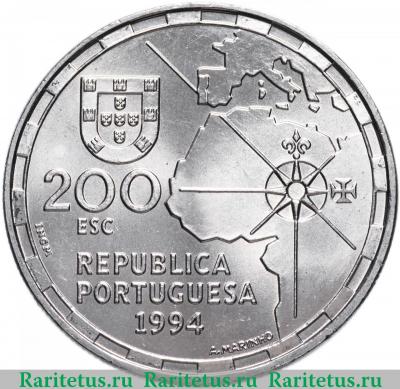 200 эскудо (escudos) 1994 года  500 лет разделения Португалия