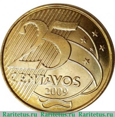 Реверс монеты 25 сентаво (centavos) 2009 года   Бразилия