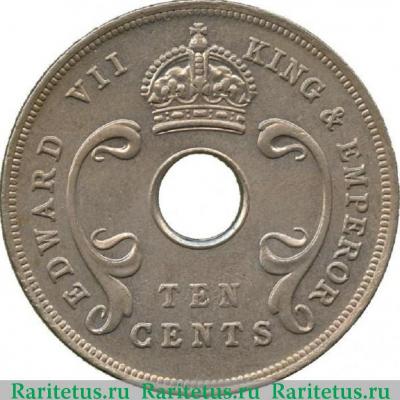 10 центов (cents) 1910 года   Британская Восточная Африка