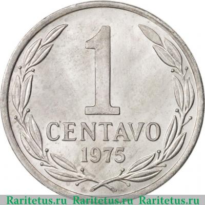 Реверс монеты 1 сентаво (centavo) 1975 года   Чили