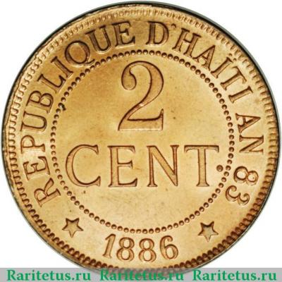 2 сантима (centimes) 1886 года   Гаити