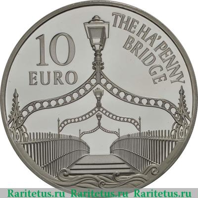 Реверс монеты 10 евро (euro) 2017 года  Мост Полпенни Ирландия proof