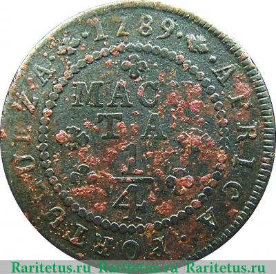 Реверс монеты ¼ макуты 1789 года   Ангола