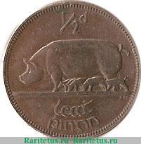 Реверс монеты ½ пенни 1928-1937 годов   Ирландия