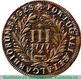 Реверс монеты 3 рейса 1777 года   Португалия