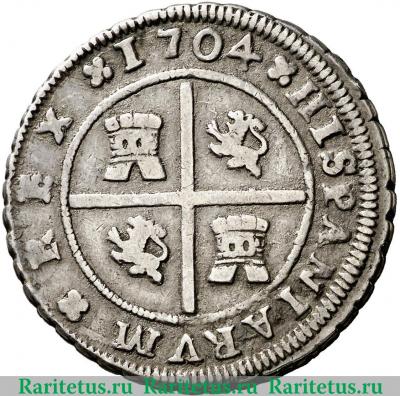 Реверс монеты 4 реала 1704-1705 годов   Испания