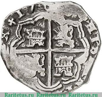 Реверс монеты 8 реалов (макукин, macuquina) 1704-1709 годов   Испания